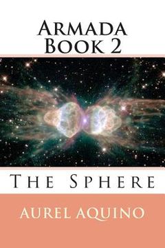 portada Armada Book 2: The Sphere (en Inglés)