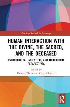 portada Human Interaction With the Divine, the Sacred, and the Deceased (Routledge Research in Psychology) 