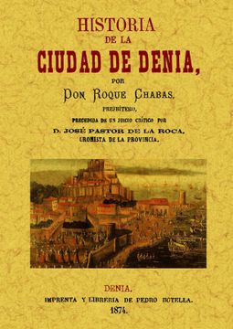 portada Historia de la Ciudad de Denia. (2 Tomos en 1 Volúmen)