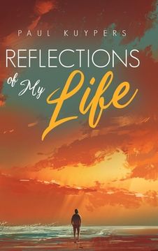 portada Reflections of My Life (en Inglés)