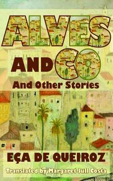 portada Alves and Co: And Other Stories (en Inglés)