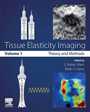 portada Tissue Elasticity Imaging: Volume 1: Theory and Methods (en Inglés)