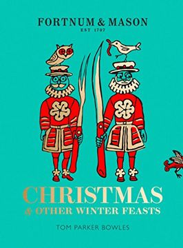 portada Fortnum & Mason: Christmas and Other Winter Feasts (in English)