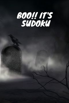 portada BOO!! It's Sudoku: Strategy Book - Puzzles- 6" x 9" in - Paperback - Gifts Under 10.00 (en Inglés)