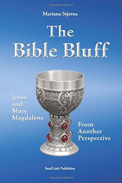 portada The Bible Bluff: Jesus and Mary Magdalene from Another Perspective