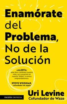 portada Enamórate del problema no de la solución (in Spanish)