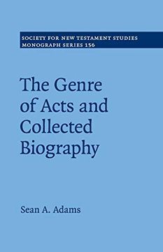 portada The Genre of Acts and Collected Biography (Society for new Testament Studies Monograph Series) (en Inglés)