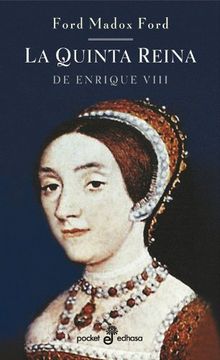 portada La Quinta Reina de Enrique Viii (in Spanish)