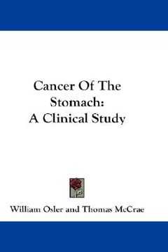 portada cancer of the stomach: a clinical study (en Inglés)