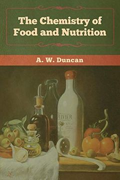 portada The Chemistry of Food and Nutrition (en Inglés)