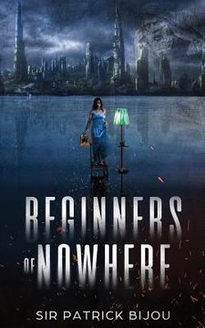 portada Beginners of Nowhere (en Inglés)