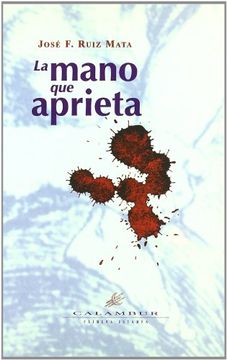 La mano que aprieta (Primera Estampa) (in Spanish)