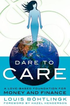 portada dare to care: a love-based foundation for money and finance