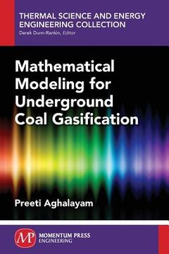 portada Mathematical Modeling for Underground Coal Gasification