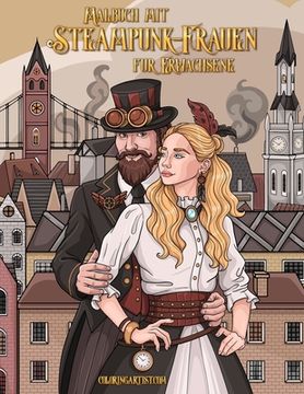 portada Malbuch mit Steampunk-Frauen für Erwachsene (en Alemán)