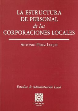 portada La Estructura del Personal de las Corporaciones Locales (in Spanish)
