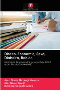 portada Direito, Economia, Sexo, Dinheiro, Bebida: Movimento Revolucionário da Juventude Cristãno. 01, Vol. 01, Outubro 2020 (en Portugués)