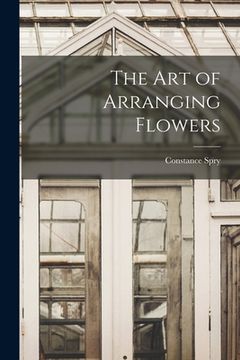portada The art of Arranging Flowers (in English)
