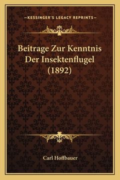 portada Beitrage Zur Kenntnis Der Insektenflugel (1892) (in German)