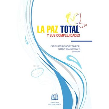 portada LA PAZ TOTAL Y SUS COMPLEJIDADES (in Spanish)