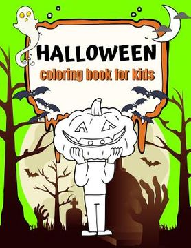 portada Halloween Coloring Book for Kids: Fun Halloween Coloring Pages (en Inglés)