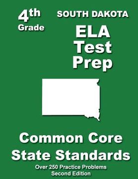 portada South Dakota 4th Grade ELA Test Prep: Common Core Learning Standards