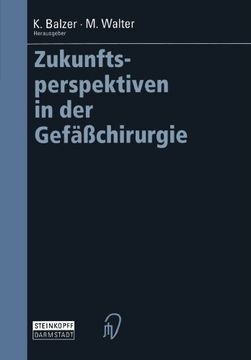 portada Zukunftsperspektiven in der Gefäßchirurgie (German Edition)