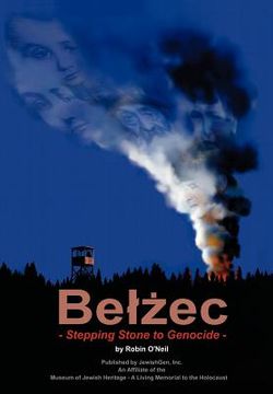 portada belzec: stepping stone to genocide (en Inglés)