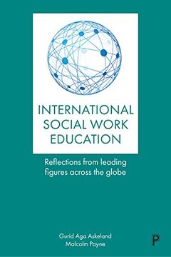 portada Internationalizing Social Work Education: Insights From Leading Figures Across the Globe (en Inglés)