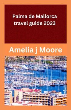 portada palma de mallorca travel guide 2023