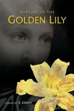 portada Pursuit of the Golden Lily (in English)