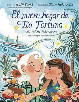 portada El Nuevo Hogar de Tía Fortuna: Una Historia Judía-Cubana (in Spanish)