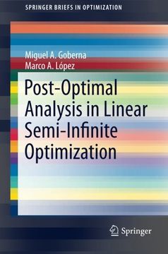 portada Post-Optimal Analysis in Linear Semi-Infinite Optimization (Springerbriefs in Optimization) (in English)
