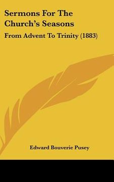 portada sermons for the church's seasons: from advent to trinity (1883)