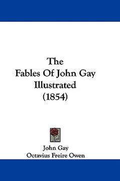 portada the fables of john gay illustrated (1854) (en Inglés)