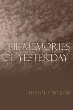 portada The Memories of Yesterday (en Inglés)