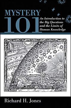 portada Mystery 101: An Introduction to the big Questions and the Limits of Human Knowledge (in English)