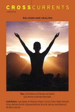 portada Crosscurrents: Religion and Healing: Volume 60, Number 2, June 2010 (en Inglés)