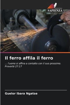 portada Il ferro affila il ferro (en Italiano)