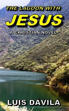 portada The Lagoon with Jesus (en Inglés)