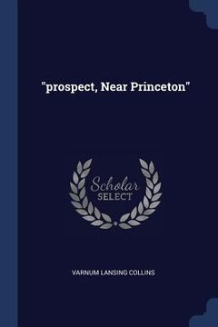 portada "prospect, Near Princeton"