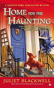 portada Home for the Haunting: A Haunted Home Renovation Mystery (in English)