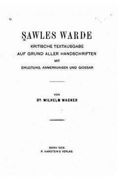 portada Sawles warde, kritische Textausgabe auf Grund aller Handschriften