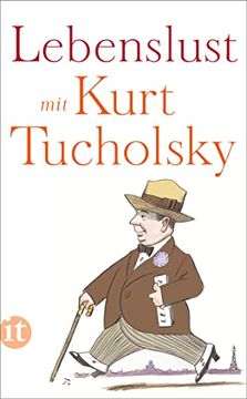 portada Lebenslust mit Kurt Tucholsky (en Alemán)
