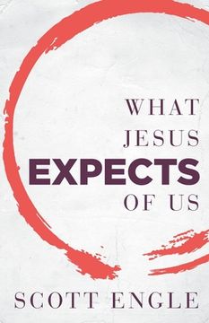 portada What Jesus Expects of Us (en Inglés)