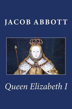 portada Queen Elizabeth I (en Inglés)