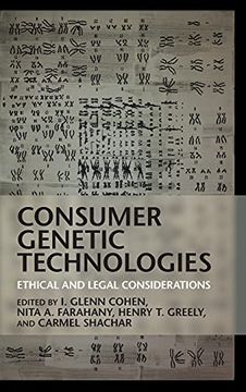 portada Consumer Genetic Technologies: Ethical and Legal Considerations 