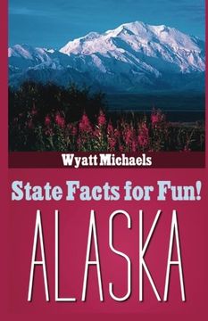 portada State Facts for Fun! Alaska (en Inglés)