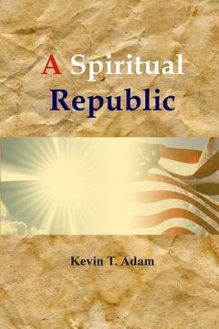 portada A Spiritual Republic (in English)