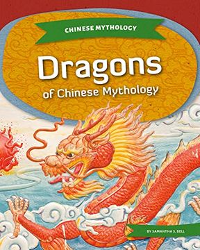 portada Dragons of Chinese Mythology (en Inglés)